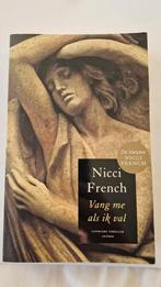 Nicci French - Vang me als ik val, Ophalen of Verzenden, Zo goed als nieuw, Nicci French, Nederland
