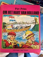 Om het hart van Holland - Piet Prins, Ophalen of Verzenden, 17e en 18e eeuw, Gelezen