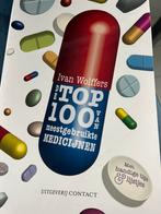 Ivan Wolffers - Top 100 van meest gebruikte medicijnen, Ivan Wolffers, Ophalen of Verzenden, Zo goed als nieuw