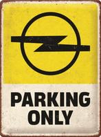 Opel parking only relief reclamebord van metaal wandbord, Verzamelen, Ophalen of Verzenden, Nieuw, Auto's