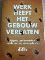 Werk heeft het gebouw verlaten - Jitske Kramer, Jitske Kramer, Ophalen of Verzenden, Management, Zo goed als nieuw
