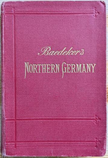 Baedeker Northern Germany, Handbook for travellers beschikbaar voor biedingen