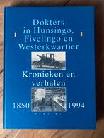 Dokters in Hunsingo, Fivelingo en Westerkwartier, Ophalen of Verzenden, 19e eeuw, Gelezen
