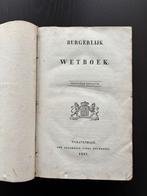 Burgerlijk  wetboek 1837  s Gravenhage, Antiek en Kunst, Ophalen of Verzenden