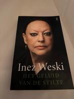 Het geluid van de stilte - Inez Weski, Boeken, Biografieën, Ophalen of Verzenden, Gelezen, Overige