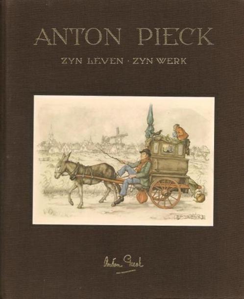 Anton Pieck: Zyn leven, zyn werk (1951), Boeken, Kunst en Cultuur | Beeldend, Zo goed als nieuw, Schilder- en Tekenkunst, Ophalen of Verzenden