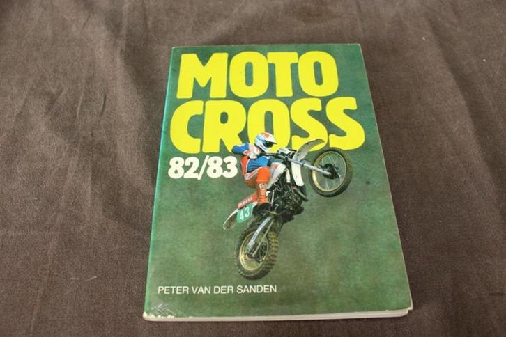 Moto Cross seizoen 1982/1983 peter van der Sanden Alk 785, Boeken, Motoren, Gelezen, Ophalen of Verzenden