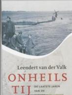 Leendert van der Valk - Onheils tij, Ophalen of Verzenden, Zo goed als nieuw