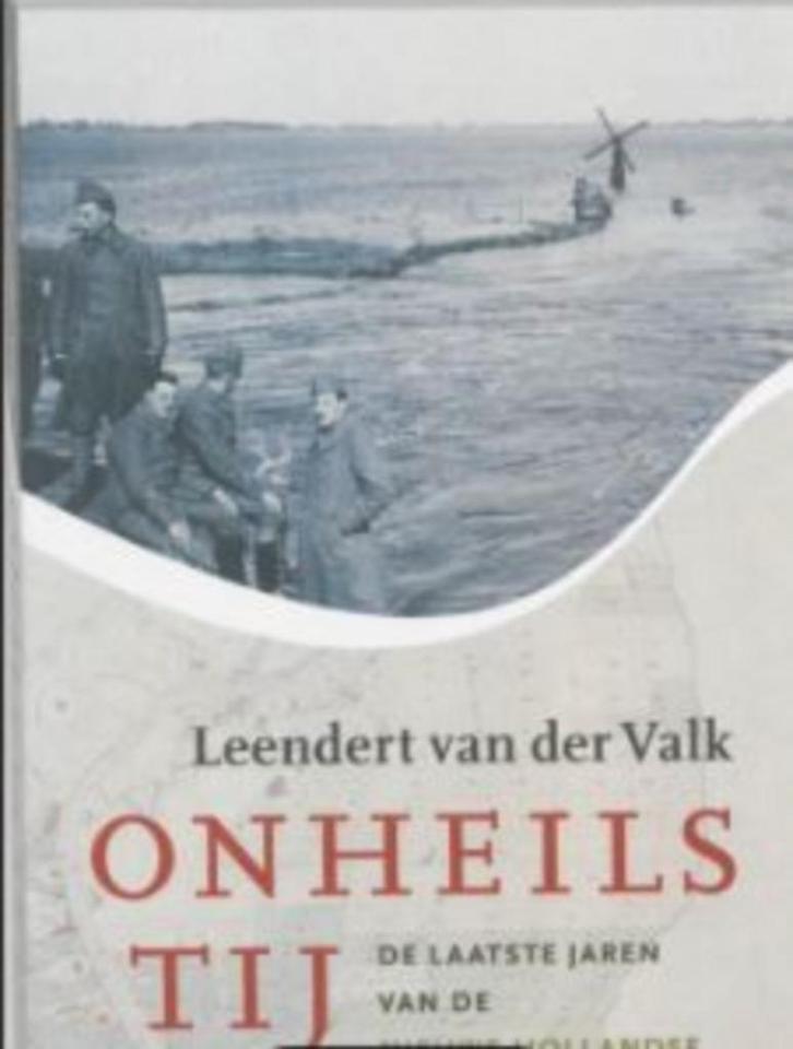Leendert van der Valk - Onheils tij, Boeken, Romans, Zo goed als nieuw, Ophalen of Verzenden