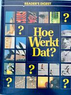 Reader Digest Hoe werkt dat?, Boeken, Encyclopedieën, Ophalen of Verzenden, Zo goed als nieuw