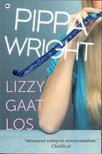 Pippa Wright - Lizzy gaat los, Ophalen of Verzenden, Gelezen
