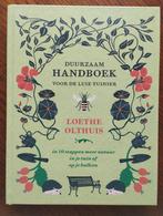 Duurzaam handboek voor de luie uinier, Loethe Olthuis, Nieuw, Ophalen of Verzenden, Loethe Olthuis