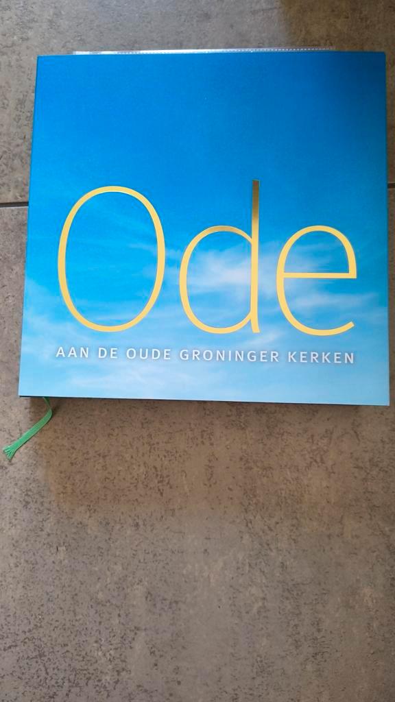 Ode aan de Oude Groninger Kerken - Boek, Boeken, Godsdienst en Theologie, Zo goed als nieuw, Christendom | Protestants, Ophalen