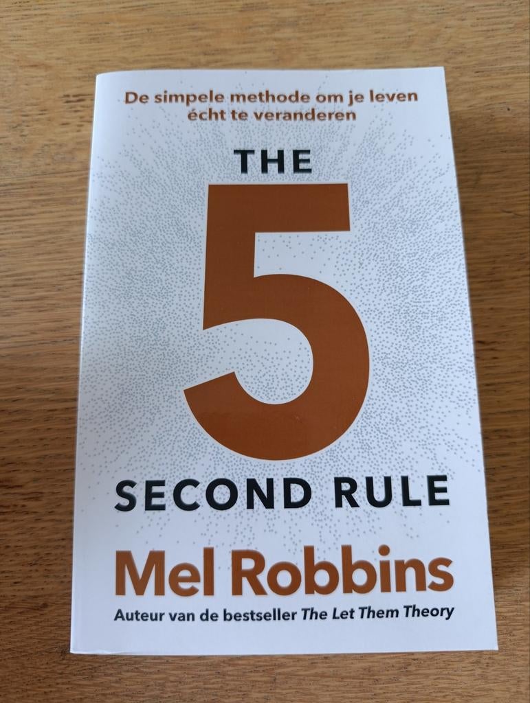 Mel Robbins, The 5 Second Rule, Spiritualiteit algemeen, Ophalen of Verzenden, Zo goed als nieuw, Mel Robbins