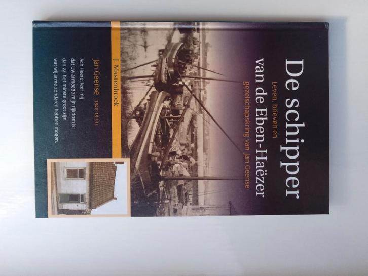 De schipper van de Eben-Haëzer - J. Mastenbroek, Boeken, Godsdienst en Theologie, Zo goed als nieuw, Christendom | Protestants