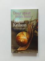Hans Keilson : Daar staat mijn huis 🐌, Hans Keilson, Ophalen of Verzenden, Politiek, Zo goed als nieuw