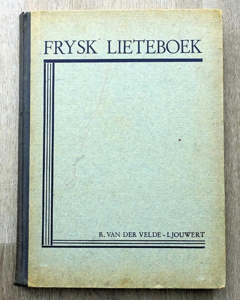 Frysk Lieteboek 1930 104 liederen in het Fries, Antiek en Kunst, Ophalen of Verzenden