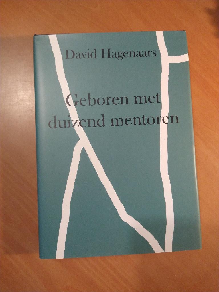 Hagenaars, David. Geboren met duizend mentoren, Boeken, Ophalen of Verzenden, Zo goed als nieuw
