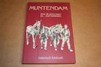 Muntendam door de jaren heen en ... wat verdween!, Boeken, Ophalen of Verzenden, Gelezen