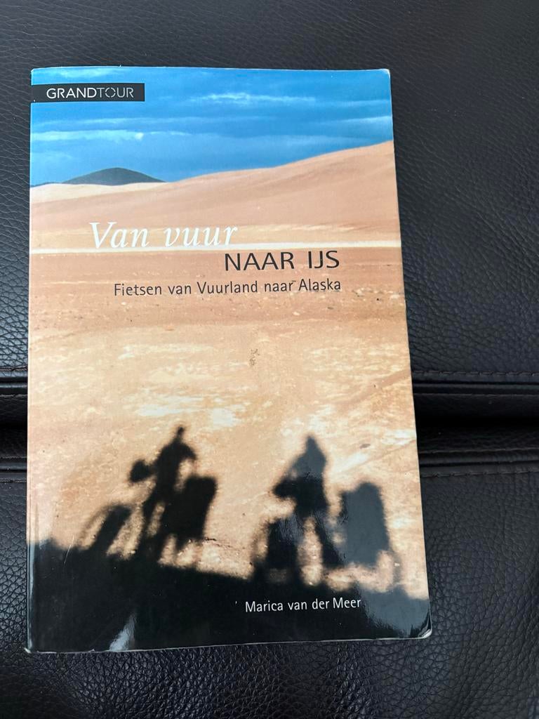 Van Vuur naar IJs: Fietsen van Vuurland naar Alaska, Ophalen of Verzenden, Reisgids of -boek, Noord-Amerika, Gelezen