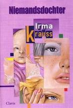 Irma Krauss -Niemandsdochter, Verzenden, Zo goed als nieuw, Non-fictie
