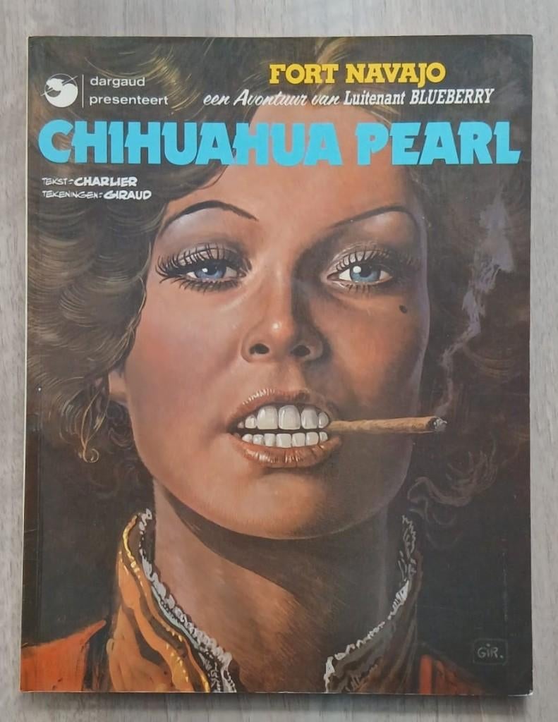 Chihuahua Pearl. Luitenant Blueberry album, SC, 1984., Gelezen, Verzenden, Charvick, Eén stripboek