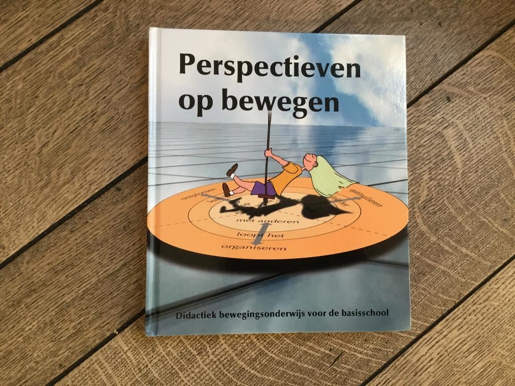 Perspectieven op bewegen, 9789081009119, Boeken, Studieboeken en Cursussen, Zo goed als nieuw, HBO, Beta, Ophalen of Verzenden