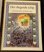 Het vliegende schip - Rosemary Harris & Errol Le Cain, Ophalen of Verzenden, Zo goed als nieuw, Rosemary Harris en Errol Le Cain
