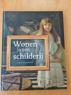 Lida Dijkstra - Wonen in een schilderij, Boeken, Ophalen of Verzenden, Zo goed als nieuw, Lida Dijkstra