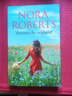 Veroverde vrijheid, Ophalen of Verzenden, Zo goed als nieuw, Nederland, Nora Roberts