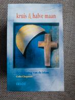 Kruis en Halve Maan - De uitdaging van de Islam, Ophalen of Verzenden