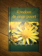 Charles Haddon Spurgeon - Rondom de enge poort, Ophalen of Verzenden, Zo goed als nieuw, Charles Haddon Spurgeon