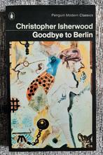 Christopher Isherwood - Goodbye to Berlin - Penguin, Boeken, Ophalen of Verzenden, Gelezen, Europa overig