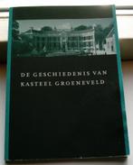  De geschiedenis van kasteel Groeneveld(Wagenaar Hummelinck), Boeken, Ophalen of Verzenden, 20e eeuw of later, Zo goed als nieuw