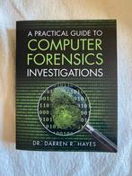 Computer Forensisch Onderzoek - Darren R. Hayes, Boeken, Informatica en Computer, Ophalen of Verzenden, Zo goed als nieuw, Vakgebied of Industrie