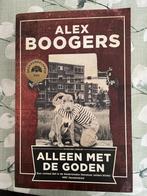 Alex Boogers - Alleen met de Goden, Boeken, Ophalen of Verzenden, Gelezen, Alex Boogers, Nederland