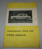 Vraagbaak voor uw Ford Anglia 105 E Prefect 107 E estate car, Auto diversen, Ophalen of Verzenden