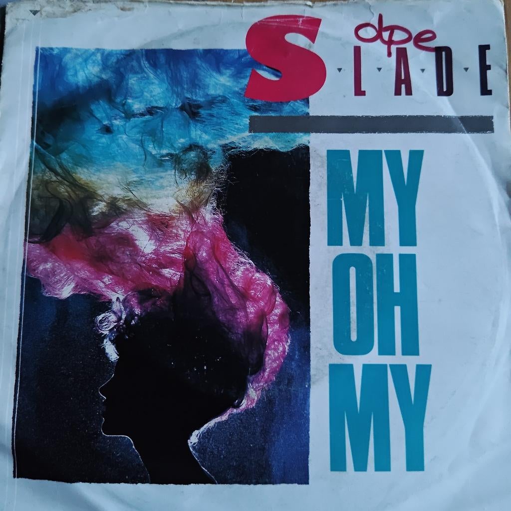 Slade - My Oh My Single, Ophalen of Verzenden, Zo goed als nieuw, 7 inch, Pop