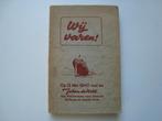 Boek Wij Varen 12 mei 1940 met Johan de Witt, G. Kolff & Co, Boeken, Oorlog en Militair, Marine, G. Kolff & Co, Ophalen, Tweede Wereldoorlog
