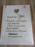 Nieuw! wit tekst bord - regels bij papa, Ophalen of Verzenden, Nieuw
