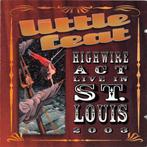 Little Feat ‎– Highwire Act - Live In St. Louis 2003 2cd, Ophalen of Verzenden, Zo goed als nieuw, Rock-'n-Roll