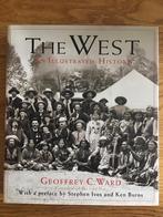 The West - Geoffrey C. Ward, Ophalen of Verzenden, 19e eeuw, Zo goed als nieuw, Noord-Amerika