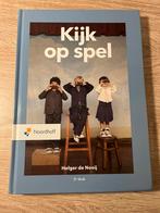 Holger de Nooij - Kijk op spel, Boeken, Sociale wetenschap, Ophalen of Verzenden, Zo goed als nieuw, Holger de Nooij
