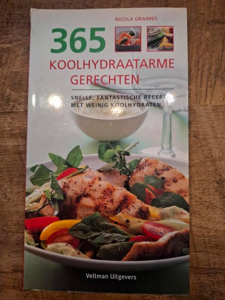 365 Koolhydraatarme Gerechten - Nicola Graines, Boeken, Kookboeken, Zo goed als nieuw, Voorgerechten en Soepen, Hoofdgerechten