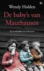 Wendy Holden: De baby's van Mauthausen. Overleven Holocaust, Ophalen of Verzenden, Gelezen, Wendy Holden, Europa overig