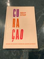 Next stop Curacao boek, Ophalen of Verzenden, Europa, Reisgids of -boek, Overige merken