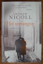 Het verlangen - Andrew Nicoll, Europa overig, Andrew Nicoll, Ophalen of Verzenden, Zo goed als nieuw