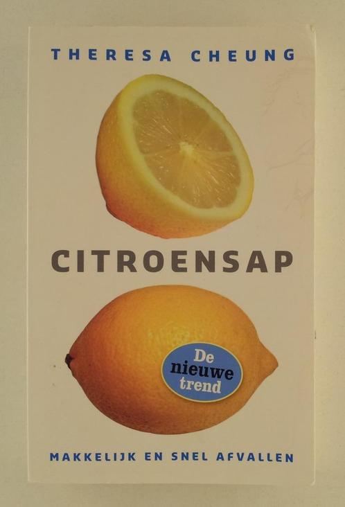 Cheung, Theresa - Citroensap / Makkelijk en snel afvallen, Boeken, Gezondheid, Dieet en Voeding, Gelezen, Dieet en Voeding, Verzenden