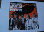 Boom Boom Mancini - Red Skies, Ophalen of Verzenden, 7 inch, Rock en Metal, Single