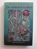 De Soldatenmaker door Paul Biegel, Ophalen of Verzenden, Zo goed als nieuw, Paul Biegel, Fictie algemeen